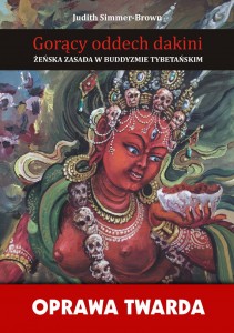 BUDDYZM: Gorący oddech dakini (twarda oprawa)